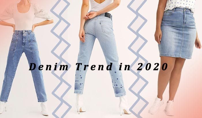 Denim Trend in 2020