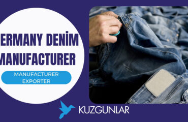 Germany denim manufacturer Turkish Denim manufacturer for Germany