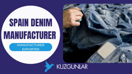 Turkish denim manufacturer for Spain denim manufacturer